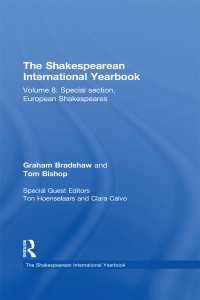 The Shakespearean International Yearbook : Volume 8: Special section, European Shakespeares