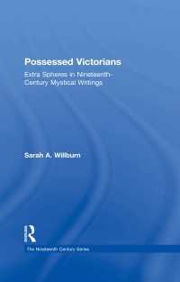 Possessed Victorians : Extra Spheres in Nineteenth-Century Mystical Writings
