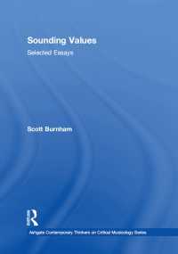 Sounding Values : Selected Essays
