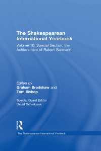 The Shakespearean International Yearbook : Volume 10: Special Section, the Achievement of Robert Weimann