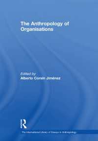 組織の人類学<br>The Anthropology of Organisations