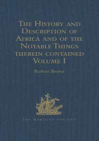 The History and Description of Africa and of the Notable Things therein contained : Written by Al-Hassan Ibn-Mohammed Al-Wezaz Al-Fasi, a Moor, baptised as Giovanni Leone, but better known as Leo Africanus. Done into English in the Year 1600, by John Pory
