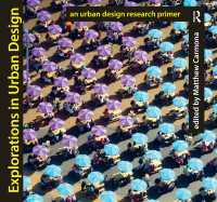 都市設計研究入門<br>Explorations in Urban Design : An Urban Design Research Primer