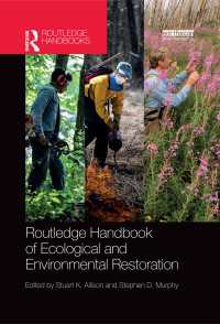 ラウトレッジ版 環境と環境再生ハンドブック<br>Routledge Handbook of Ecological and Environmental Restoration