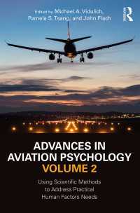 Advances in Aviation Psychology, Volume 2 : Using Scientific Methods to Address Practical Human Factors Needs