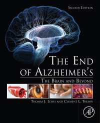 The End of Alzheimer's : The Brain and Beyond（2）