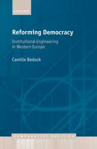 西欧民主主義の制度改革<br>Reforming Democracy : Institutional Engineering in Western Europe