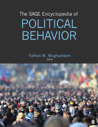 政治行動百科事典（全２巻）<br>The SAGE Encyclopedia of Political Behavior