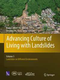 Advancing Culture of Living with Landslides : Volume 5 Landslides in Different Environments