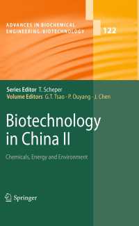 Biotechnology in China II : Chemicals, Energy and Environment