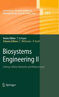 Biosystems Engineering II : Linking Cellular Networks and Bioprocesses