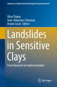 Landslides in Sensitive Clays〈1st ed. 2017〉 : From Research to Implementation