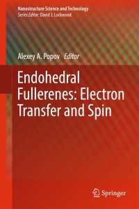Endohedral Fullerenes: Electron Transfer and Spin〈1st ed. 2017〉