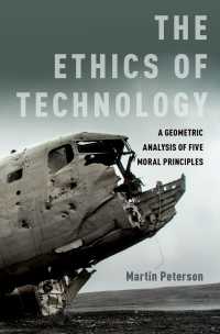 技術の倫理：幾何学的図解アプローチ<br>The Ethics of Technology : A Geometric Analysis of Five Moral Principles