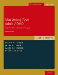 Mastering Your Adult ADHD : A Cognitive-Behavioral Treatment Program, Client Workbook（2）
