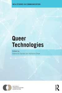 クィア・メディア技術：アフォーダンス・情動・多義性<br>Queer Technologies : Affordances, Affect, Ambivalence