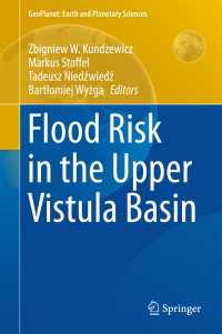 Flood Risk in the Upper Vistula Basin〈1st ed. 2016〉