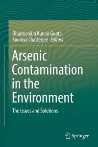 Arsenic Contamination in the Environment : The Issues and Solutions
