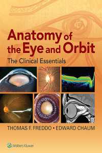眼・眼窩の解剖学：臨床エッセンシャル<br>Anatomy of the Eye and Orbit : The Clinical Essentials