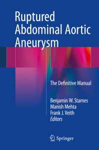 Ruptured Abdominal Aortic Aneurysm : The Definitive Manual