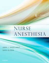 看護のための麻酔学（第６版）<br>Nurse Anesthesia - E-Book（6）