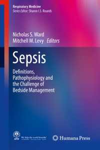 Sepsis : Definitions, Pathophysiology and the Challenge of Bedside Management