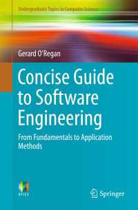 Concise Guide to Software Engineering〈1st ed. 2017〉 : From Fundamentals to Application Methods