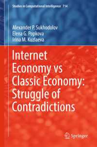 Internet Economy vs Classic Economy: Struggle of Contradictions〈1st ed. 2018〉