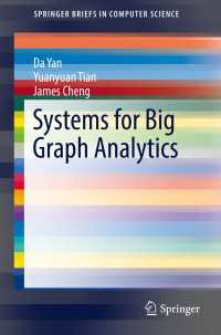 Systems for Big Graph Analytics〈1st ed. 2017〉