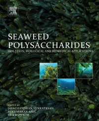 Seaweed Polysaccharides : Isolation, Biological and Biomedical Applications