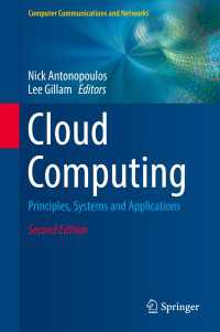 Cloud Computing〈2nd ed. 2017〉 : Principles, Systems and Applications（2）