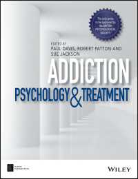 依存症：心理学と治療<br>Addiction : Psychology and Treatment