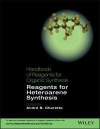 ヘテロアレーン合成のための試薬<br>Handbook of Reagents for Organic Synthesis : Reagents for Heteroarene Synthesis