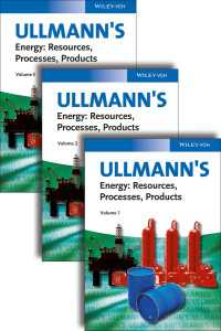 ウルマンのエネルギー百科事典（全３巻）<br>Ullmann's Energy : Resources, Processes, Products, 3 Volumes