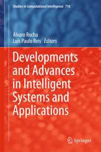 Developments and Advances in Intelligent Systems and Applications〈1st ed. 2018〉