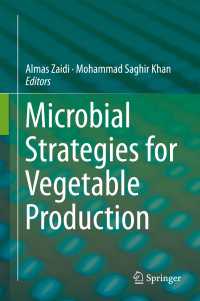 Microbial Strategies for Vegetable Production〈1st ed. 2017〉