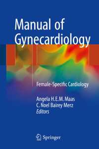 Manual of Gynecardiology〈1st ed. 2017〉 : Female-Specific Cardiology