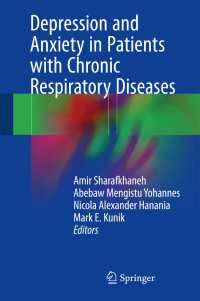 Depression and Anxiety in Patients with Chronic Respiratory Diseases〈1st ed. 2017〉