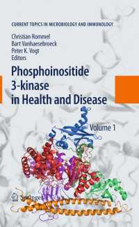 Phosphoinositide 3-kinase in Health and Disease : Volume 1