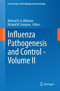 Influenza Pathogenesis and Control - Volume II