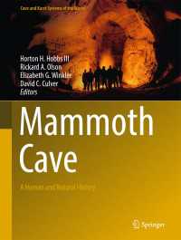 Mammoth Cave〈1st ed. 2017〉 : A Human and Natural History