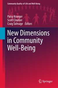 New Dimensions in Community Well-Being〈1st ed. 2017〉