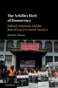 The Achilles Heel of Democracy : Judicial Autonomy and the Rule of Law in Central America