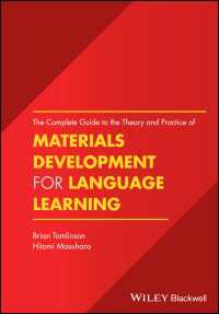語学学習教材開発完全ガイド<br>The Complete Guide to the Theory and Practice of Materials Development for Language Learning