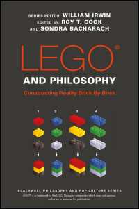 レゴの哲学<br>LEGO and Philosophy : Constructing Reality Brick By Brick