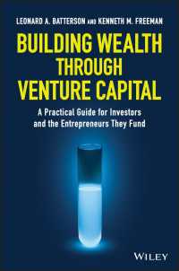 ベンチャーキャピタル投資：実践ガイド<br>Building Wealth through Venture Capital : A Practical Guide for Investors and the Entrepreneurs They Fund
