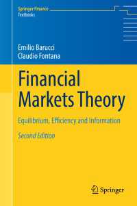 金融市場理論：均衡・効率性・情報（第２版）<br>Financial Markets Theory〈2nd ed. 2017〉 : Equilibrium, Efficiency and Information（2）