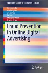 Fraud Prevention in Online Digital Advertising〈1st ed. 2017〉