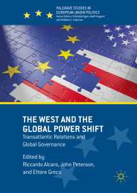 西洋とグローバル・パワーシフト<br>The West and the Global Power Shift〈1st ed. 2016〉 : Transatlantic Relations and Global Governance