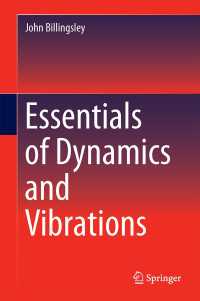 動力学・振動エッセンシャル（テキスト）<br>Essentials of Dynamics and Vibrations〈1st ed. 2018〉